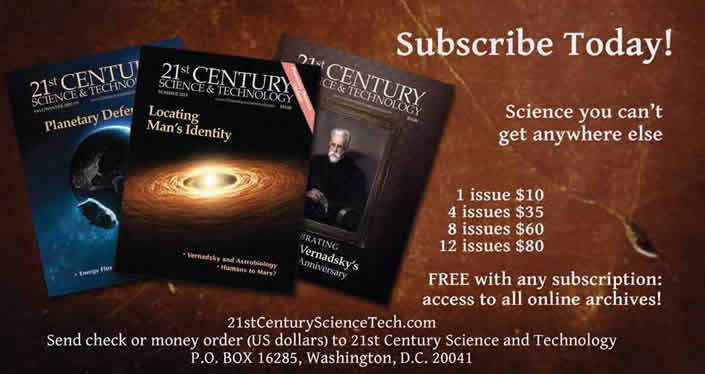 subscribe to 21st Century Science and Technology